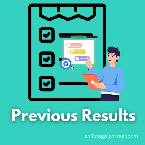 Shillong night teer previous result